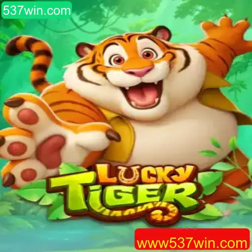 Descubra o Fascinante Mundo do Jogo LuckyTiger em 537win.com